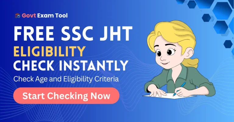 SSC JHT Eligibility
