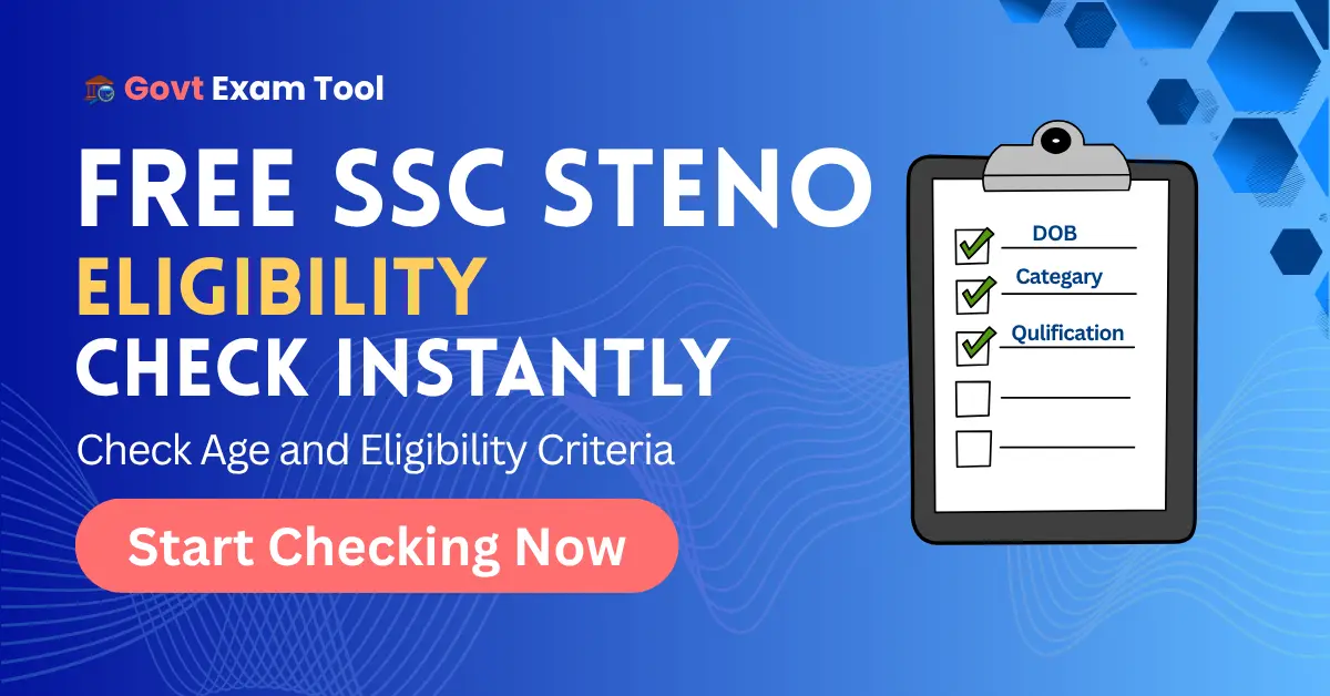 SSC Stenographer Eligibility