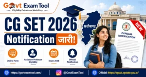 CG SET 2026 Notification जारी!